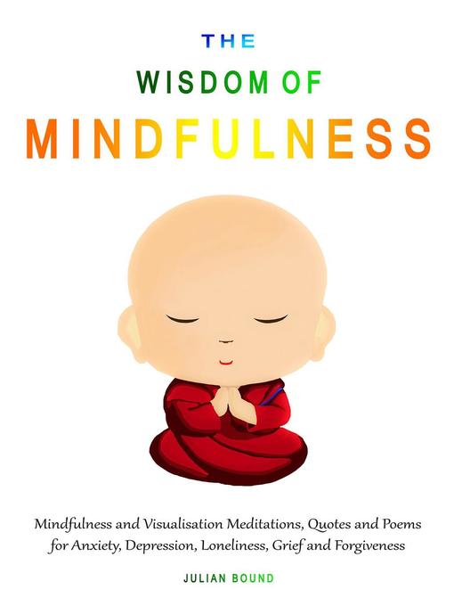 Title details for The Wisdom of Mindfulness by Julian Bound - Available